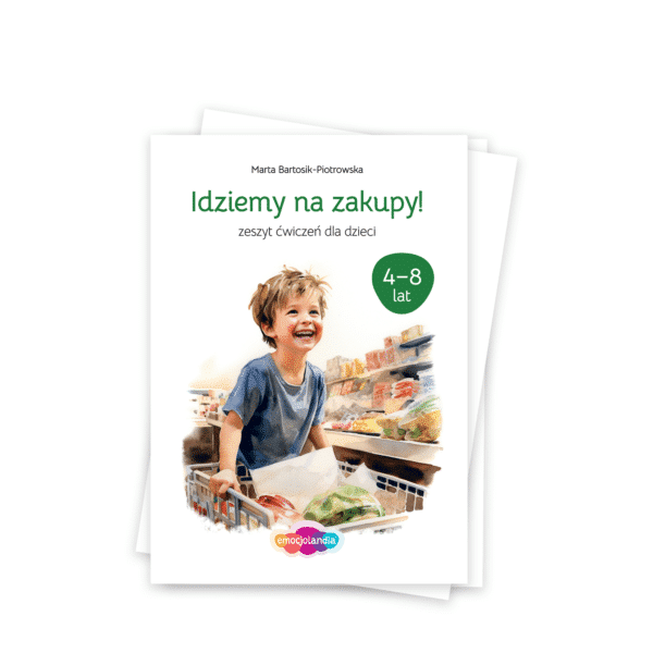 Idziemy na zakupy: zeszyt ćwiczeń dla dzieci w wieku 4–8 lat (PDF)