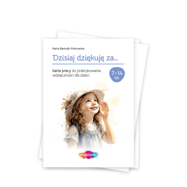 Dzisiaj dziękuję za…: karta pracy (PDF)