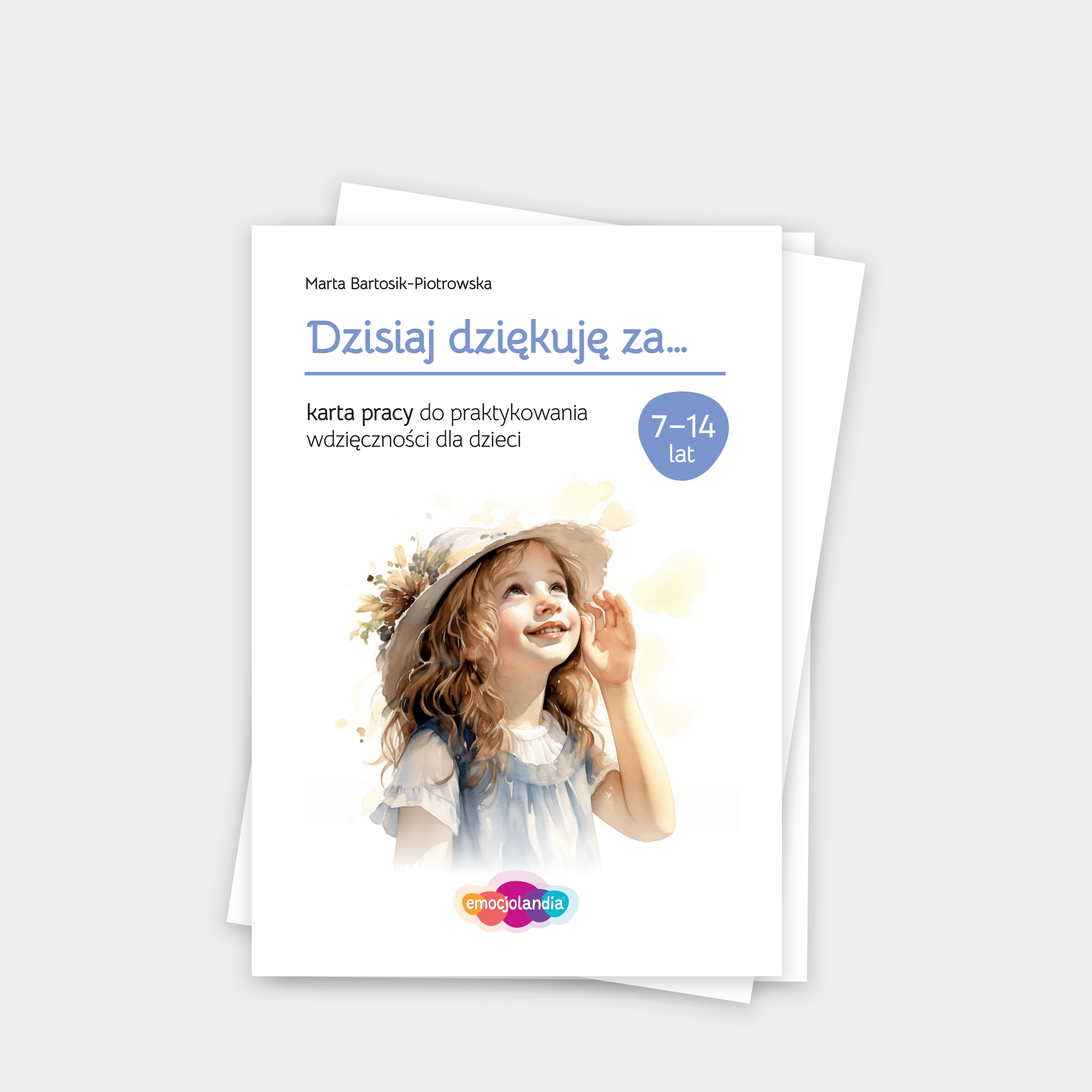 Dzisiaj dziękuję za…: karta pracy (PDF)