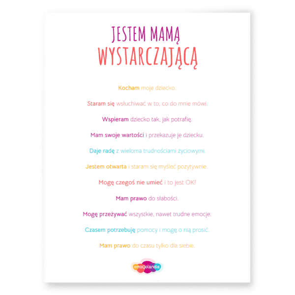 Plakat: Jestem mamą wystarczającą (30x40cm)