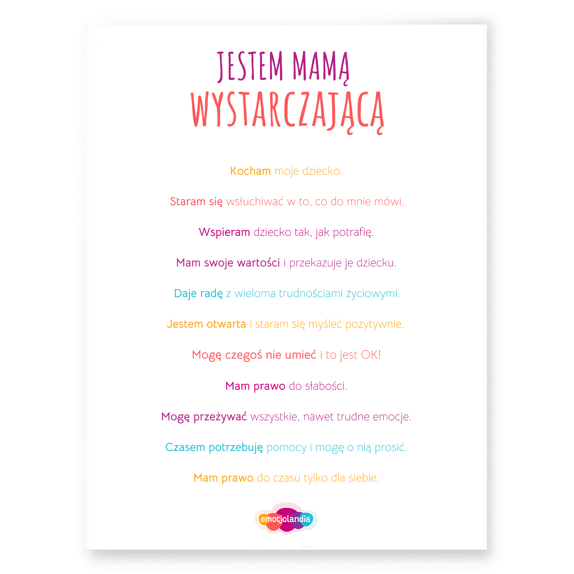 Plakat: Jestem mamą wystarczającą (30x40cm)