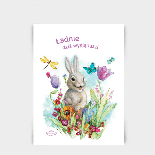 Plakat: Ładnie dziś wyglądasz! (30x40cm)