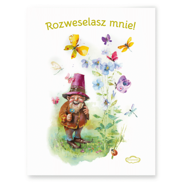 Plakat: Rozweselasz mnie (30x40cm)