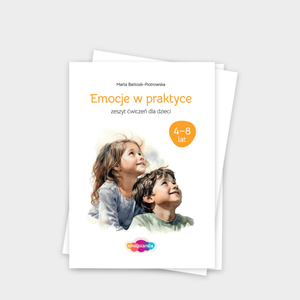 Emocje w praktyce: zeszyt ćwiczeń dla dzieci w wieku 4–8 lat (PDF)