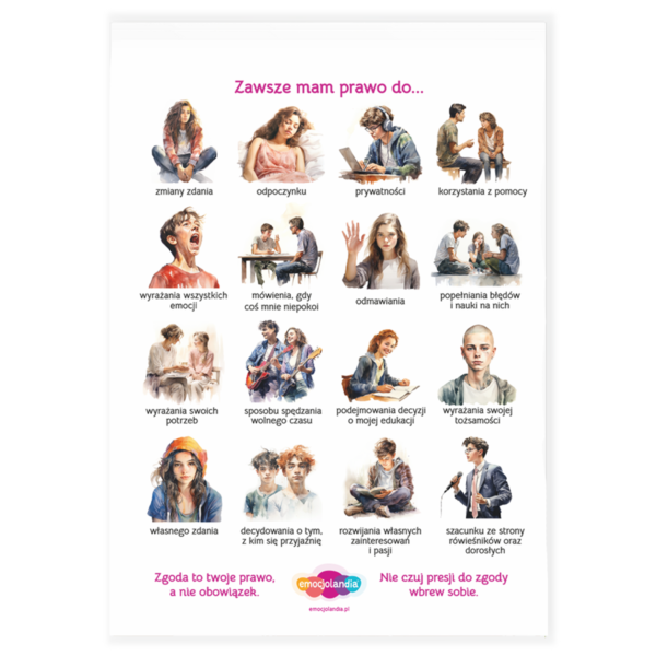 Plakat: Zawsze mam prawo do… (30x40cm)