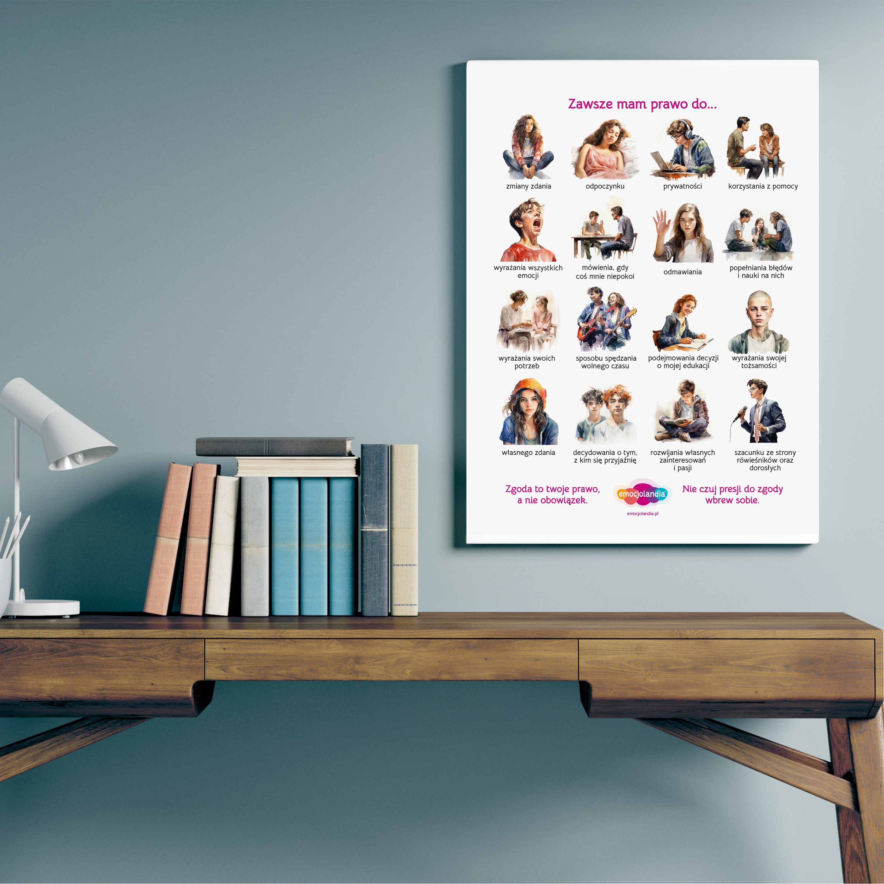 Plakat: Zawsze mam prawo do… (30x40cm) - obrazek 3