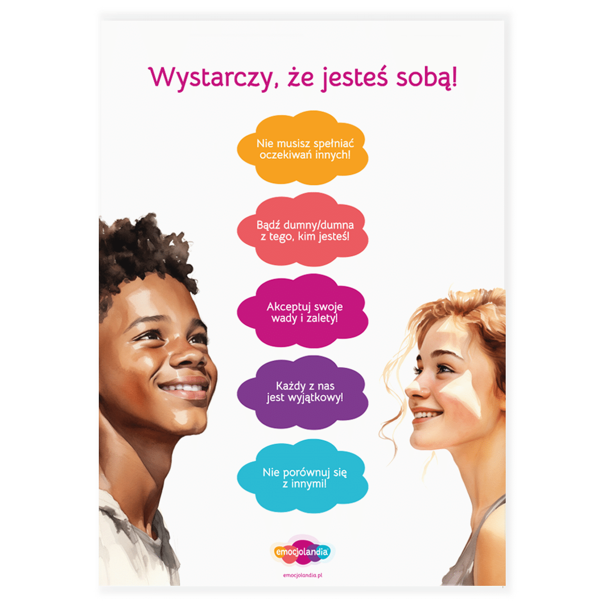 Plakat: Wystarczy, że jesteś sobą! (30x40cm)