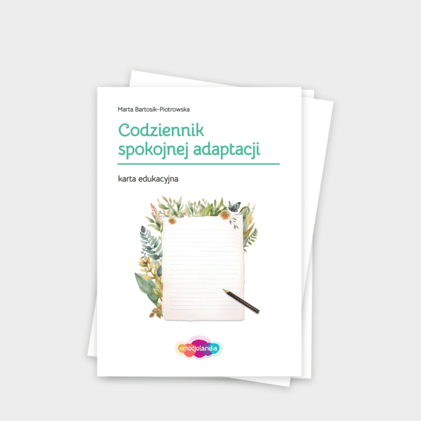 Codziennik spokojnej adaptacji: karta edukacyjna