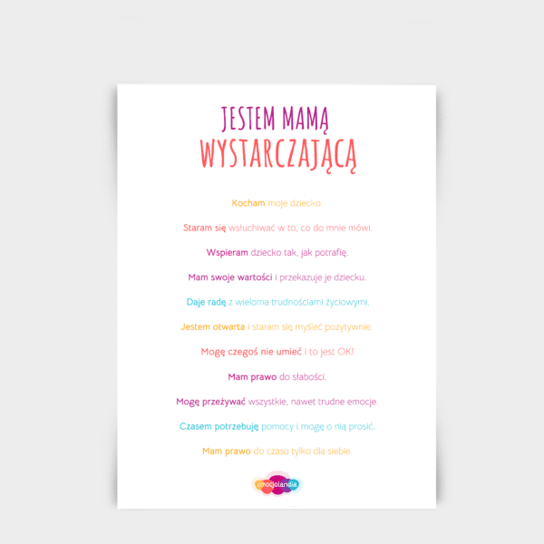 Plakat: Jestem mamą wystarczającą (30x40cm)