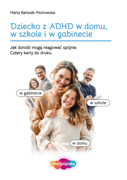Okładka materiału „Dziecko z ADHD w domu, w szkole i w gabinecie”